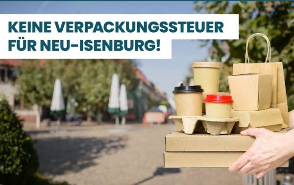 Verpackungssteuer? Nicht mit uns!